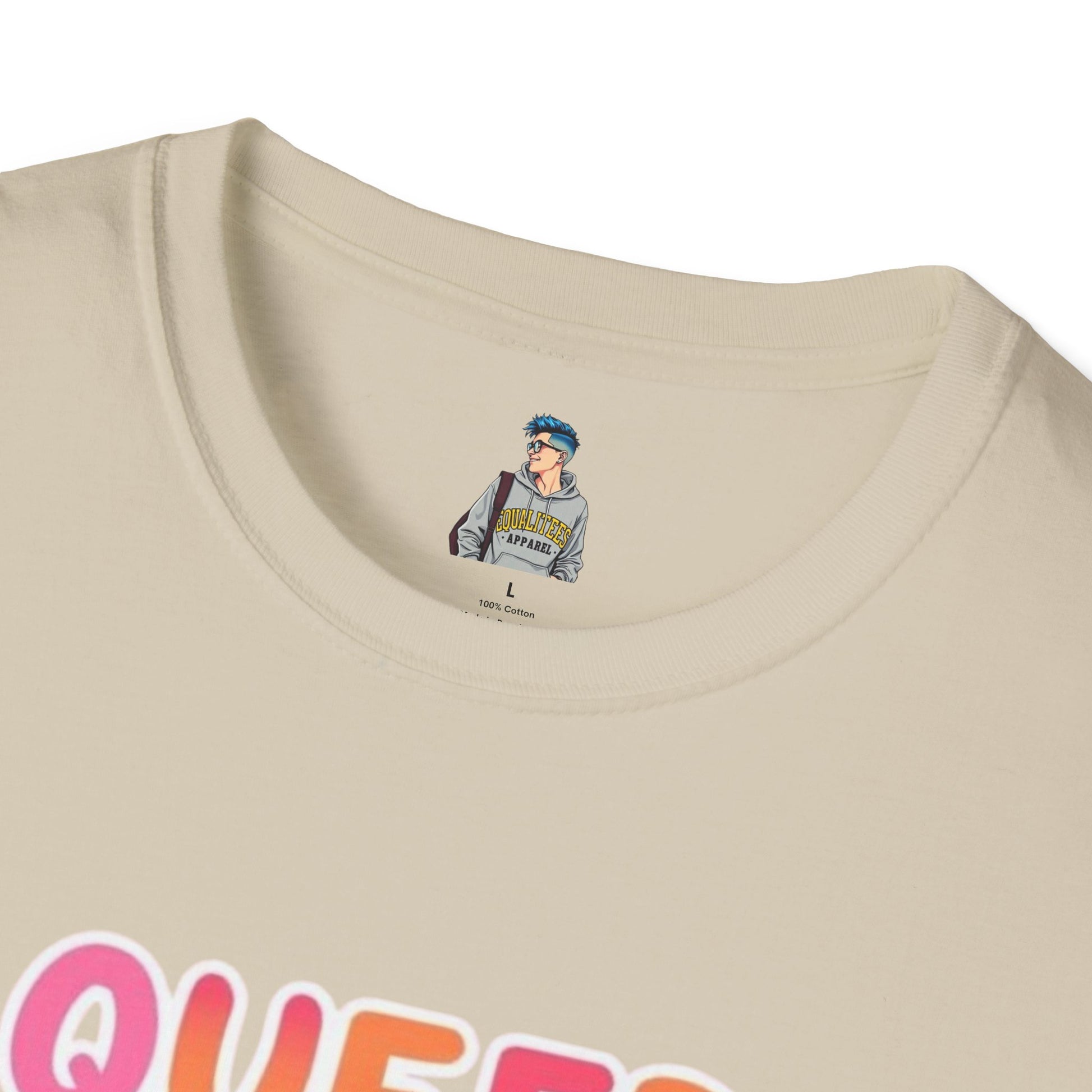 QUEER PEOPLE BELONG EVERYWHERE - Softstyle Unisex T-Shirt