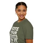 Vote Like Your Rights Depend On It T-Shirt