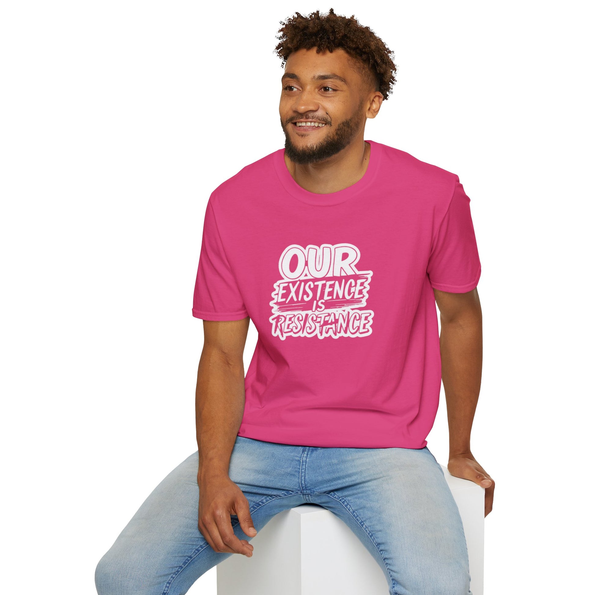 Unisex Softstyle T-Shirt - "Our Existence is Resistance" - Motivational Tee for Activists, Casual Wear, Gift for Change-makers