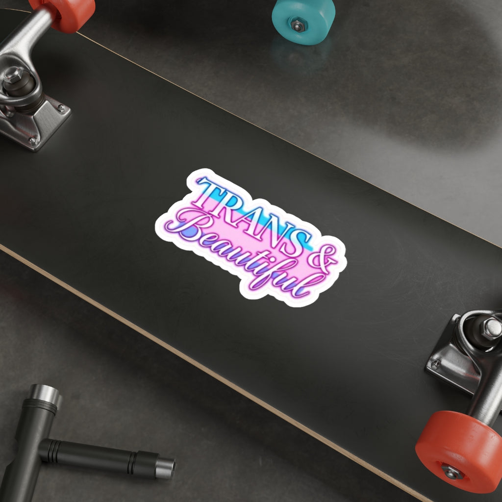 Die-Cut Stickers - TRANS & BEAUTIFUL