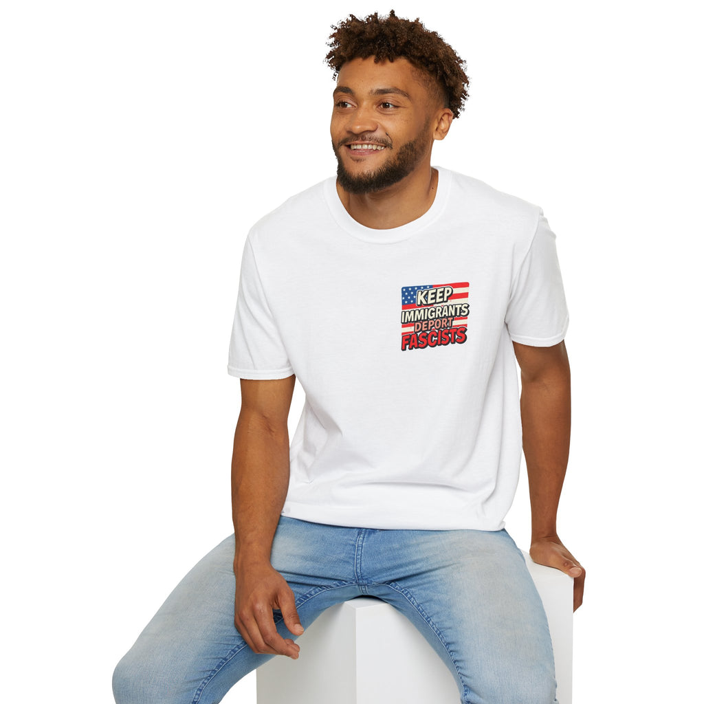 Keep Immigrants Deport Fascists Unisex Softstyle T-Shirt