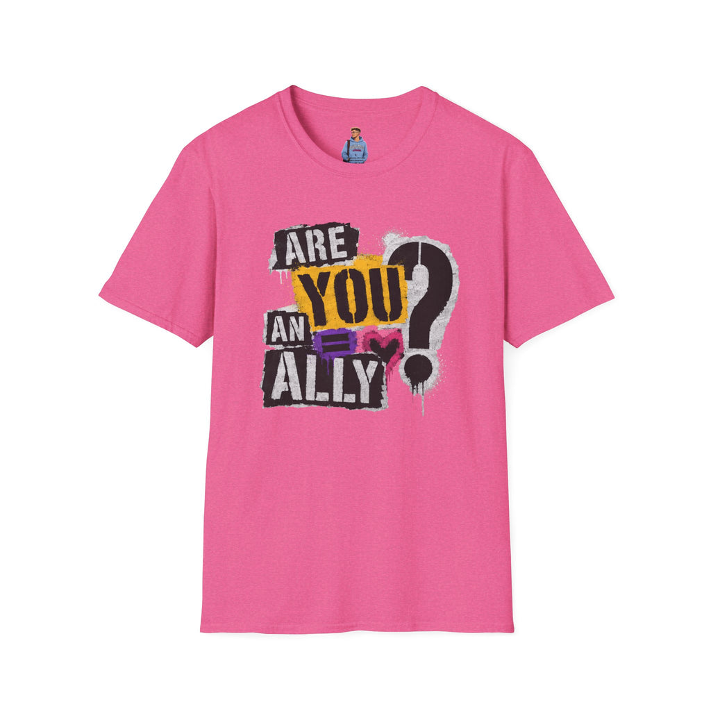Are You An Ally? Graphic T‑Shirt — Pride & Allyship Tee