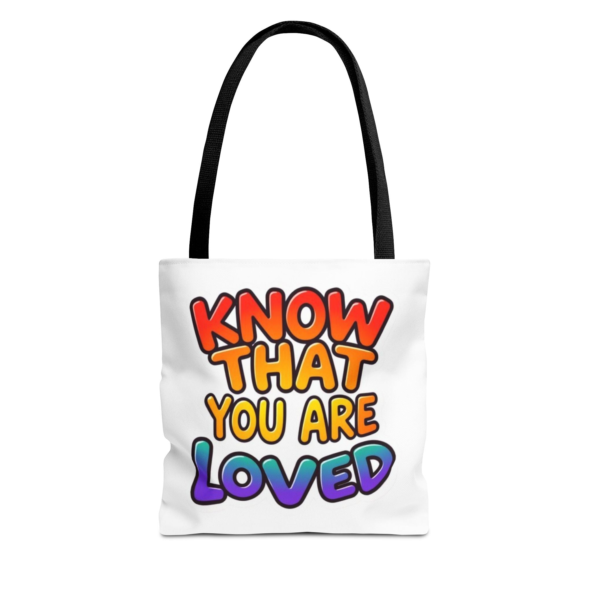 Know That You Are Loved Text Design Tote Bag