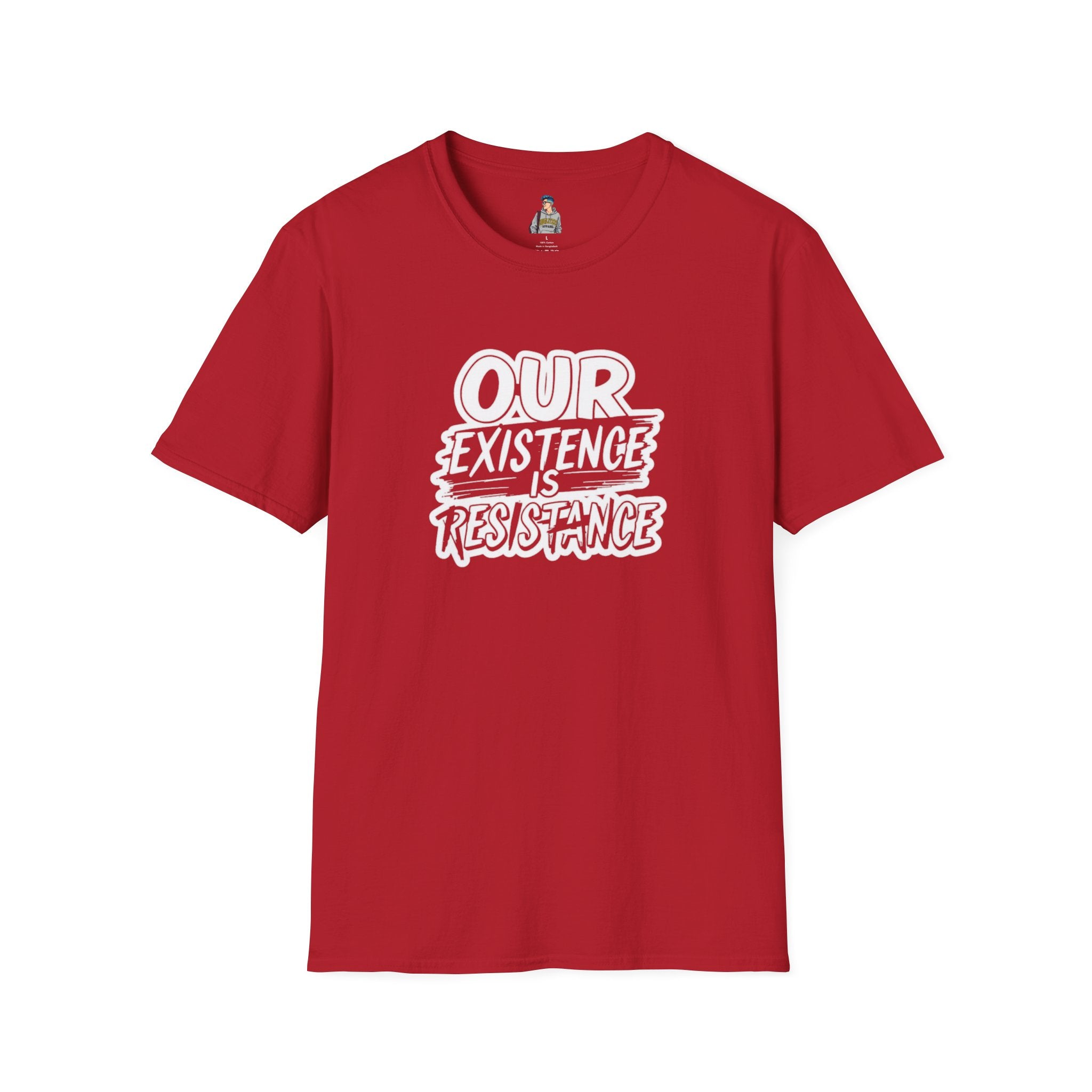Unisex Softstyle T-Shirt - "Our Existence is Resistance" - Motivational Tee for Activists, Casual Wear, Gift for Change-makers