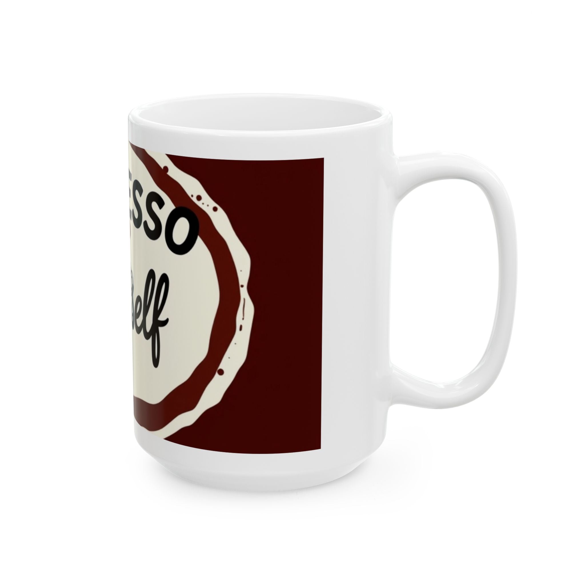 Espresso Yourself- Ceramic Mug - Perfect Gift for Coffee Lovers