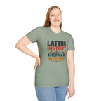 Latino History Is American History T-Shirt