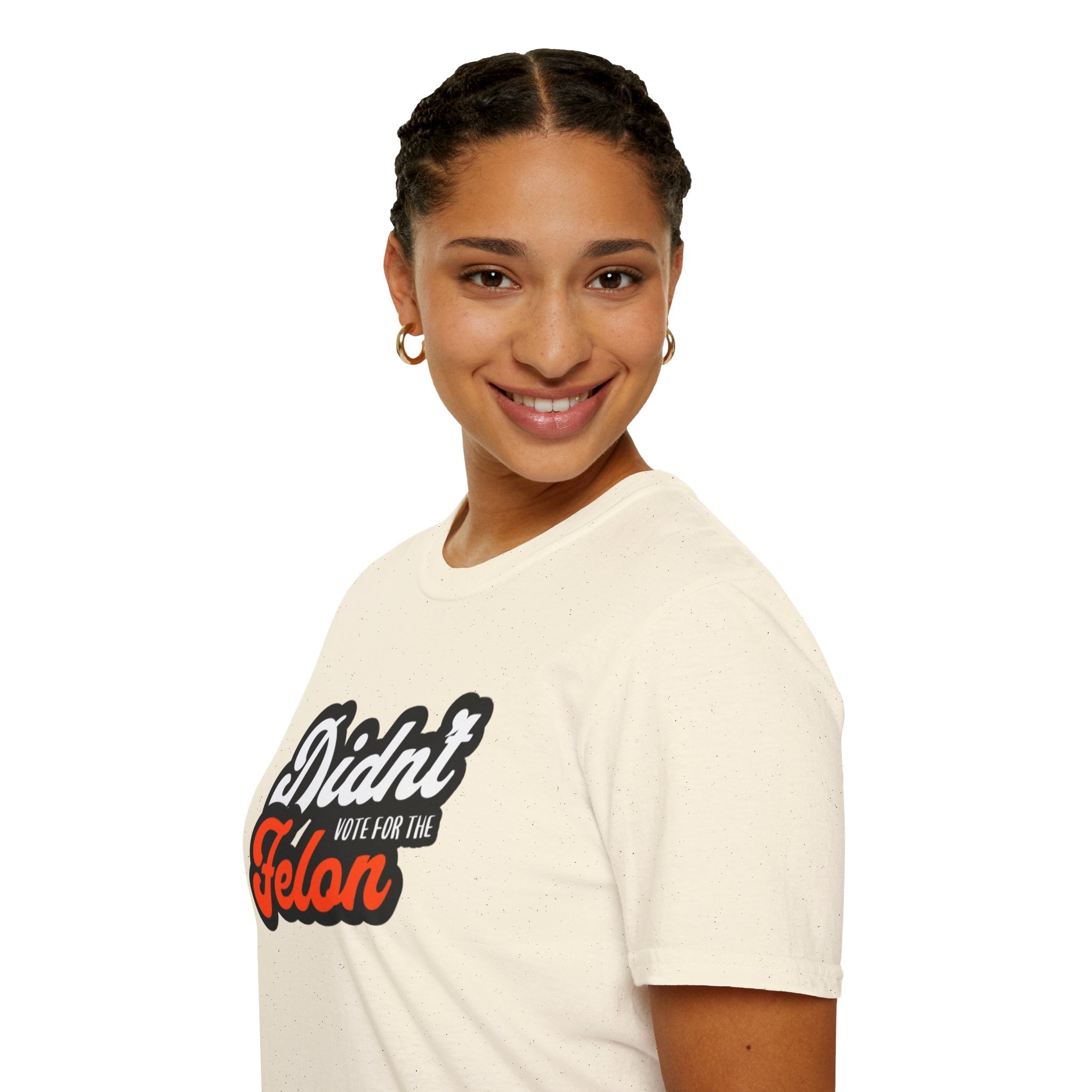 Didn’t Vote for the Felon T-Shirt — Political Statement Tee