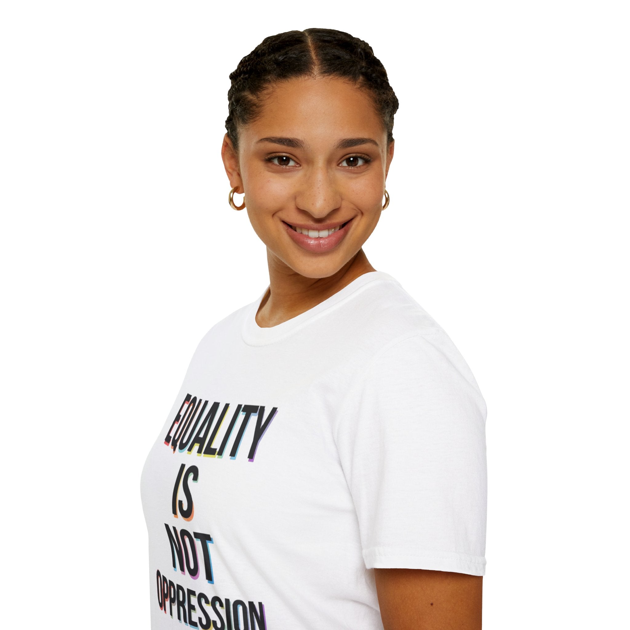 Equality Is Not Oppression T-Shirt — Social Justice Statement Tee