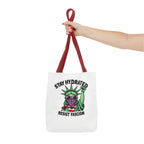 Stay Hydrated, Resist Fascism Design - Tote Bag