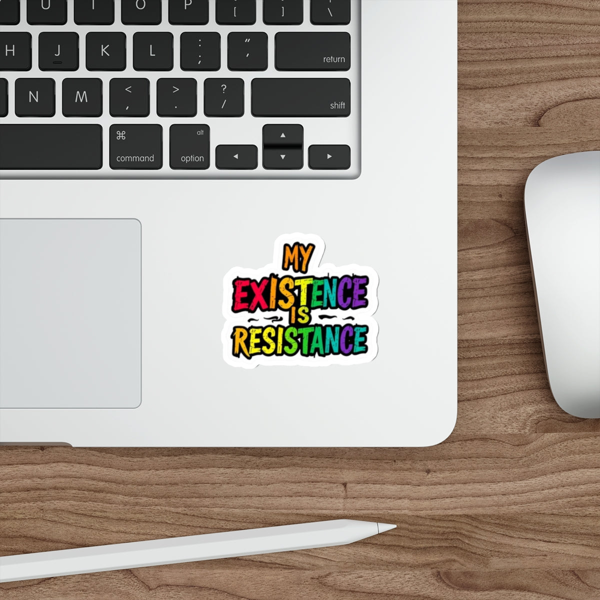 Die-Cut Stickers - MY EXISTENCE IS RESISTANCE