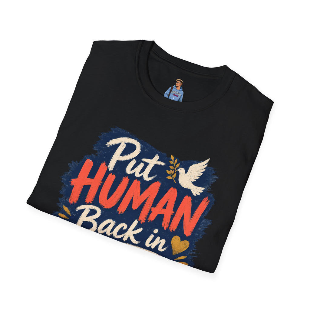 Put Human Back in Humanity T-Shirt — Inspirational Peace Dove Tee