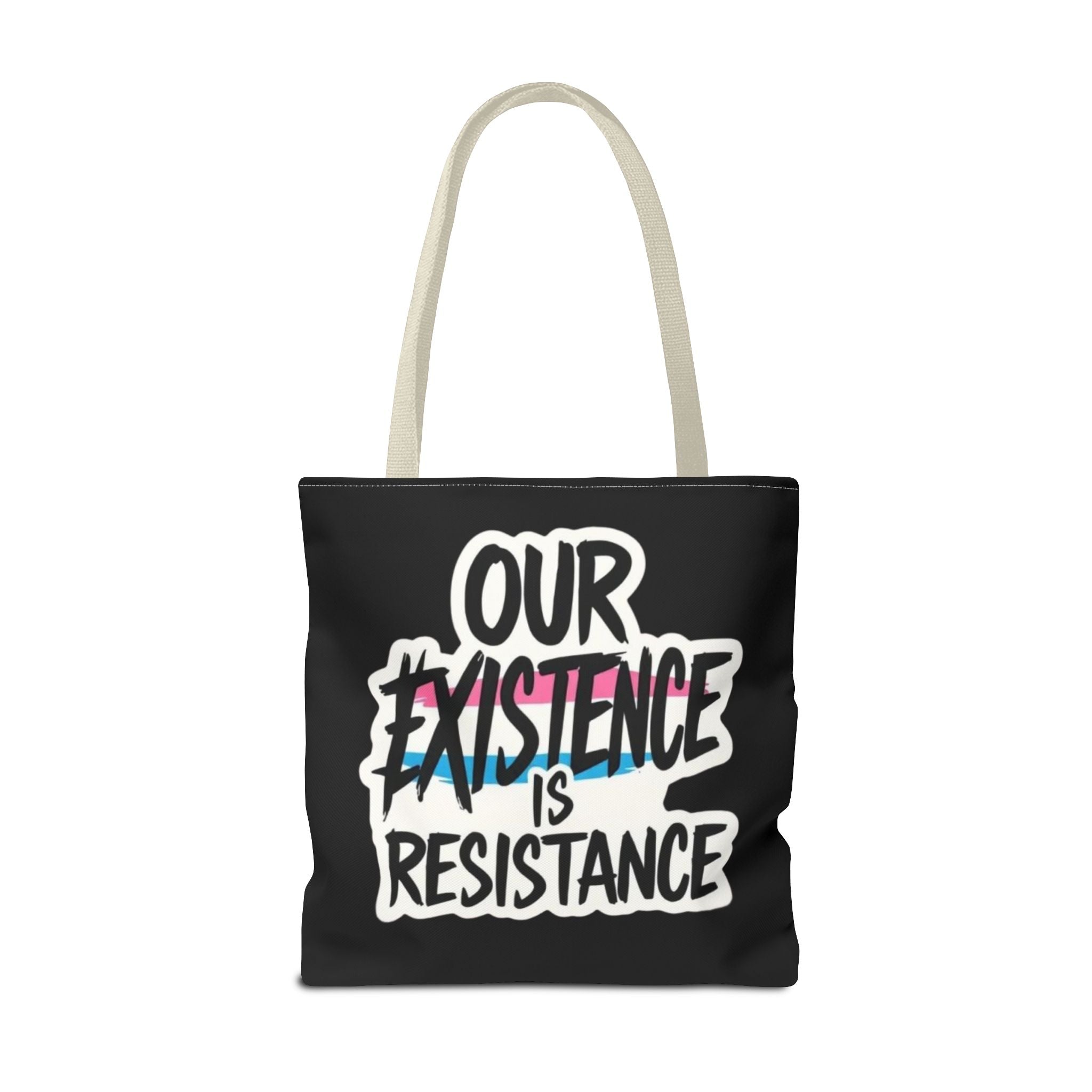 Our Existence Is Resistance Trans Protest Tote Bag