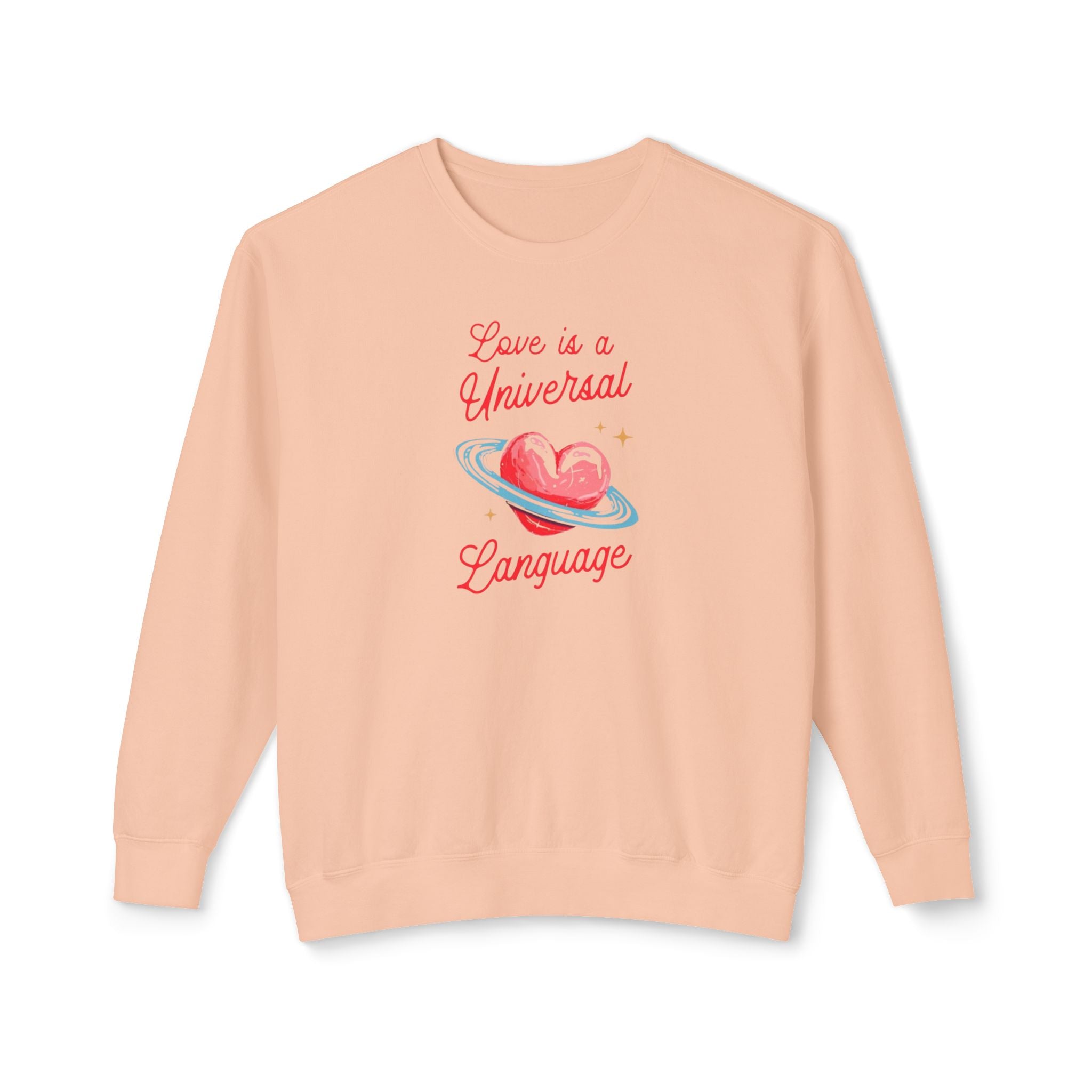 Love is a Universal Language Unisex Lightweight Crewneck Sweatshirt
