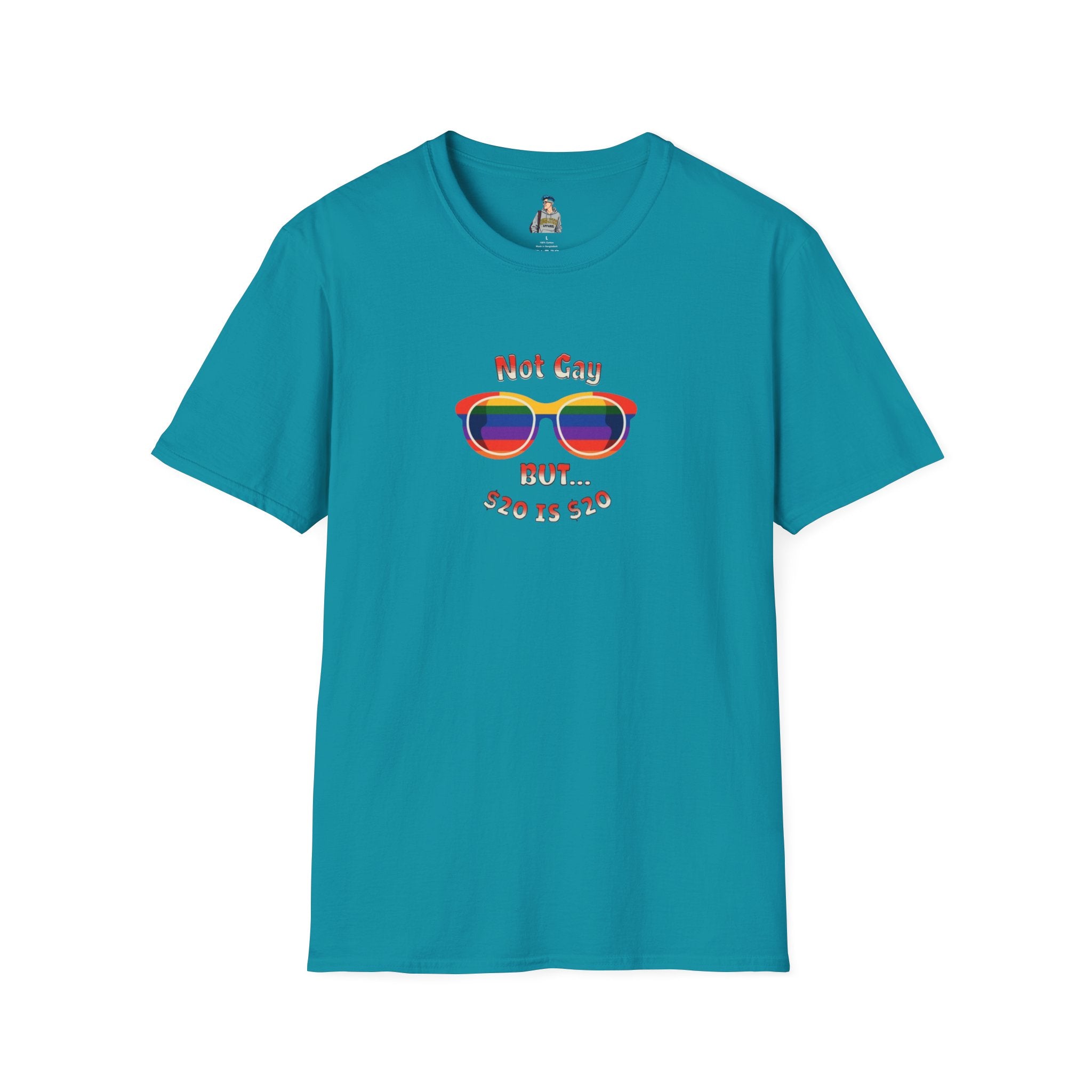 Funny LGBTQ+ Pride T-Shirt - "Not Gay But $20 is $20" Unisex Softstyle