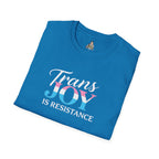 Trans Joy is Resistance Unisex T-Shirt - Celebrate Love and Empowerment