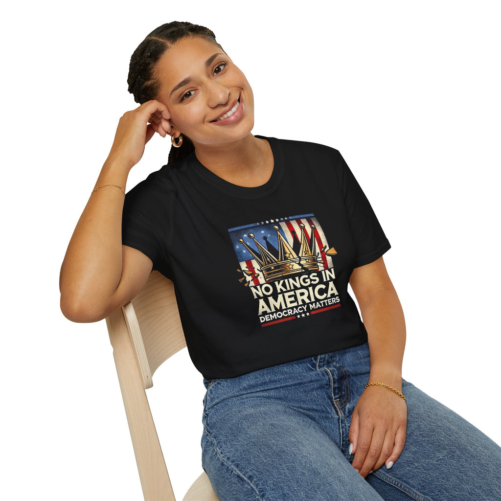 No Kings in America-Democracy Matters  Unisex Softstyle T-Shirt