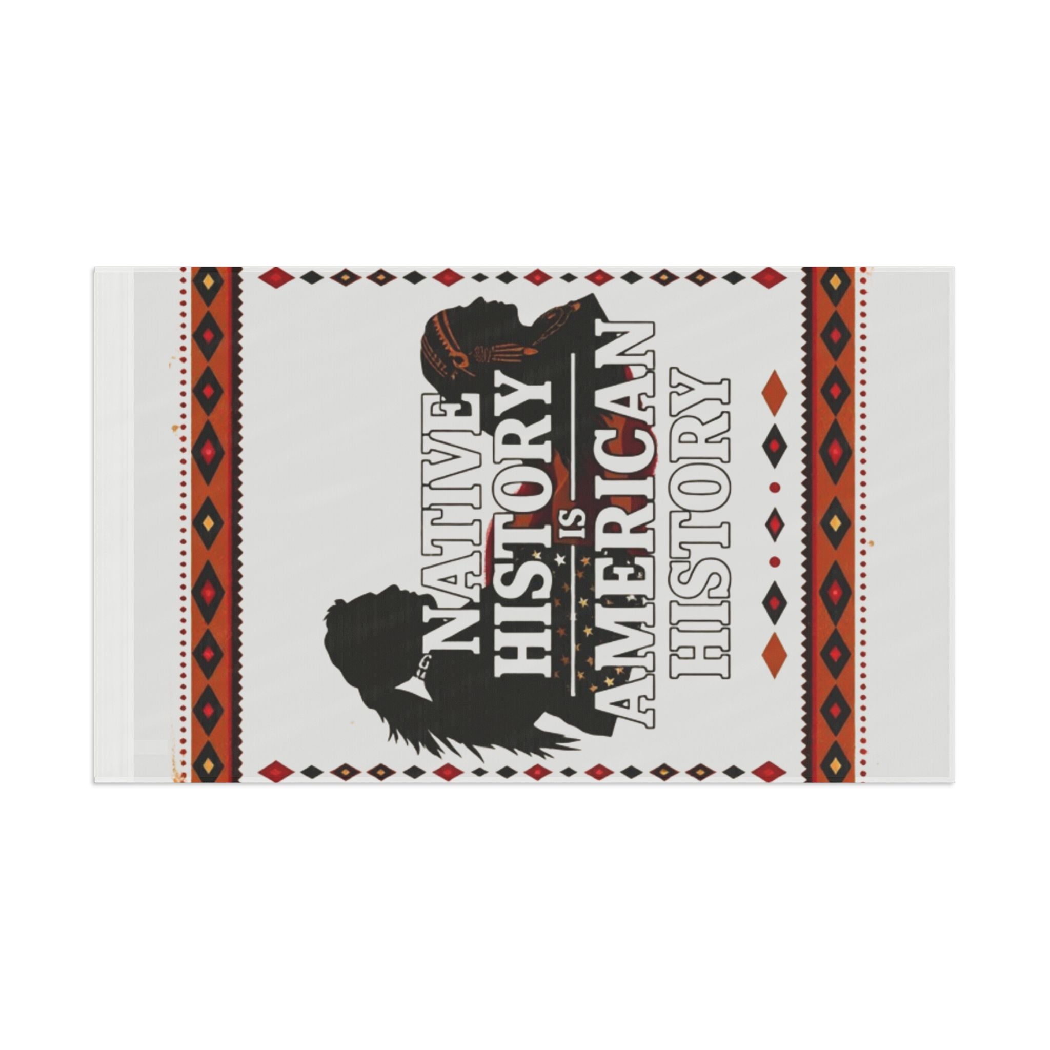 Native History is American History - Protest Flag