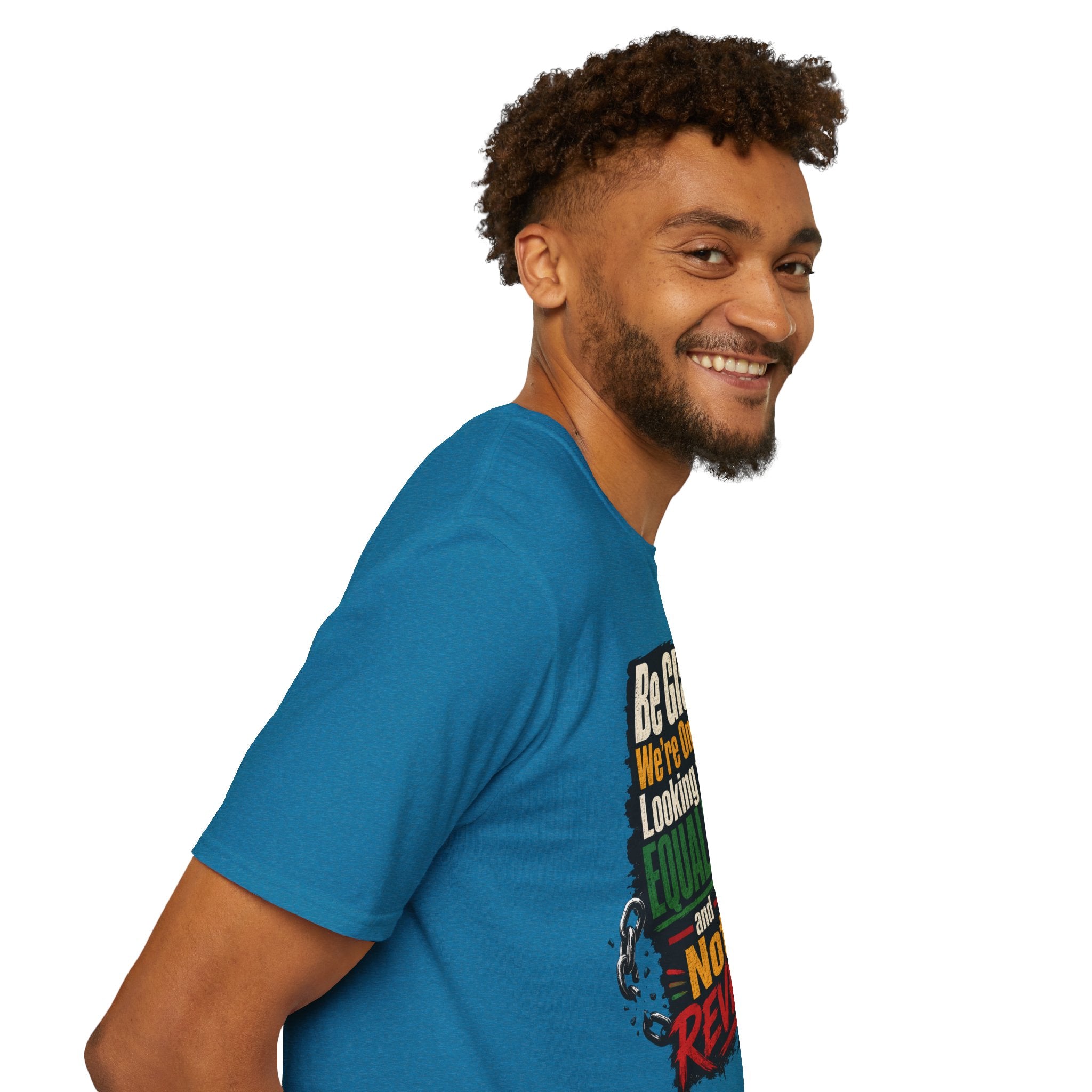 Be Glad We’re Only Looking for Equality T-Shirt — Black Power Fist Social Justice Tee