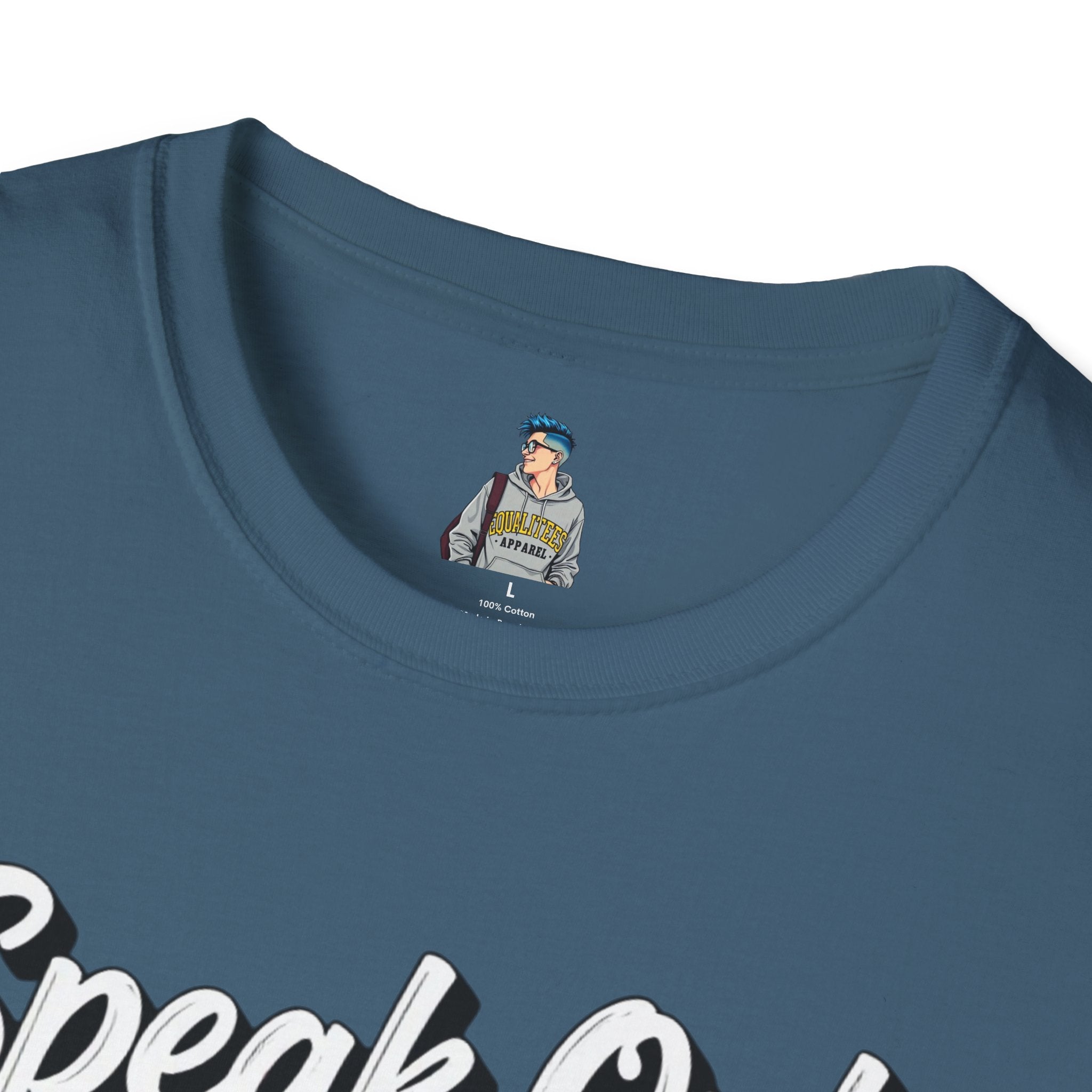 Speak Out T-Shirt Even If Your Voice Shakes