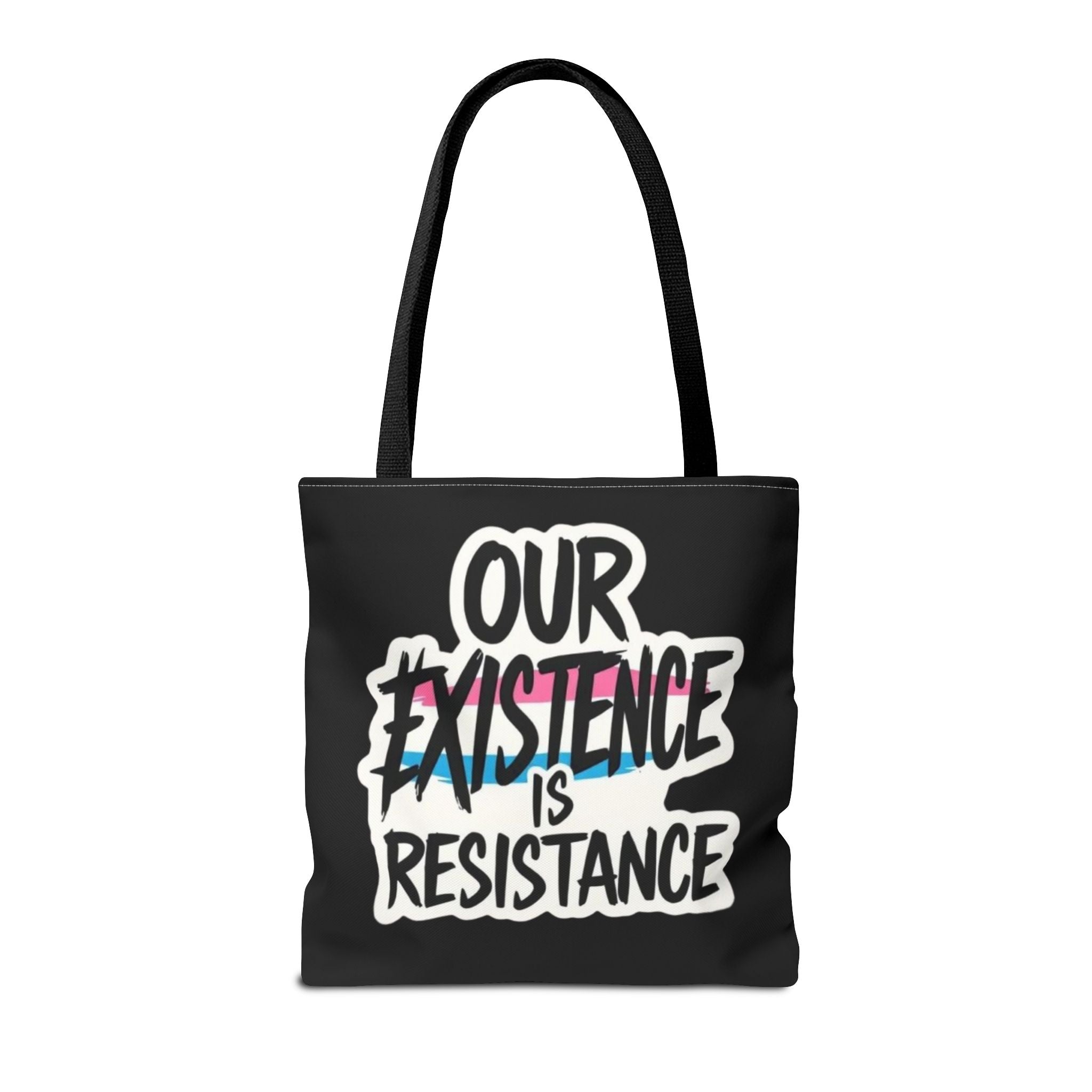 Our Existence Is Resistance Trans Protest Tote Bag
