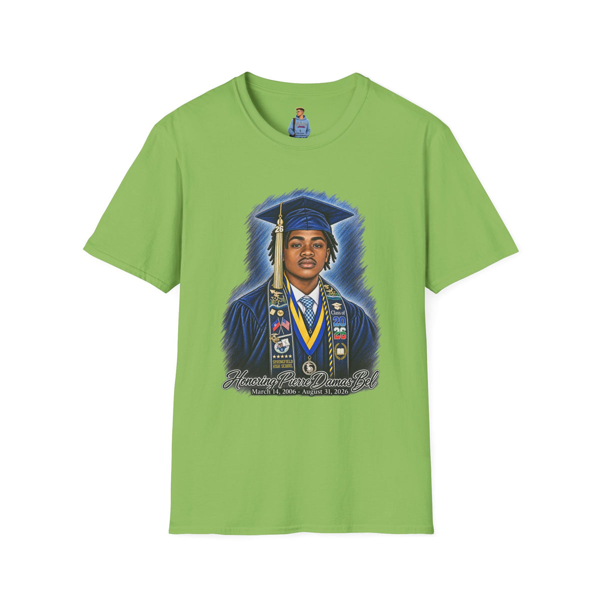 Graduation Portrait Front - In Memory of Pierre Damas Bel T-Shirt