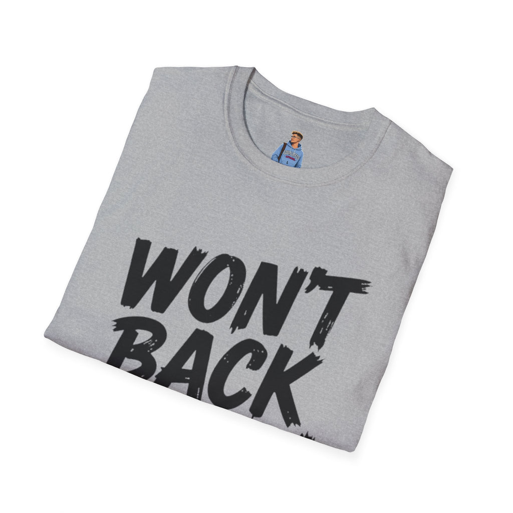Won't Back Down Protest T-Shirt