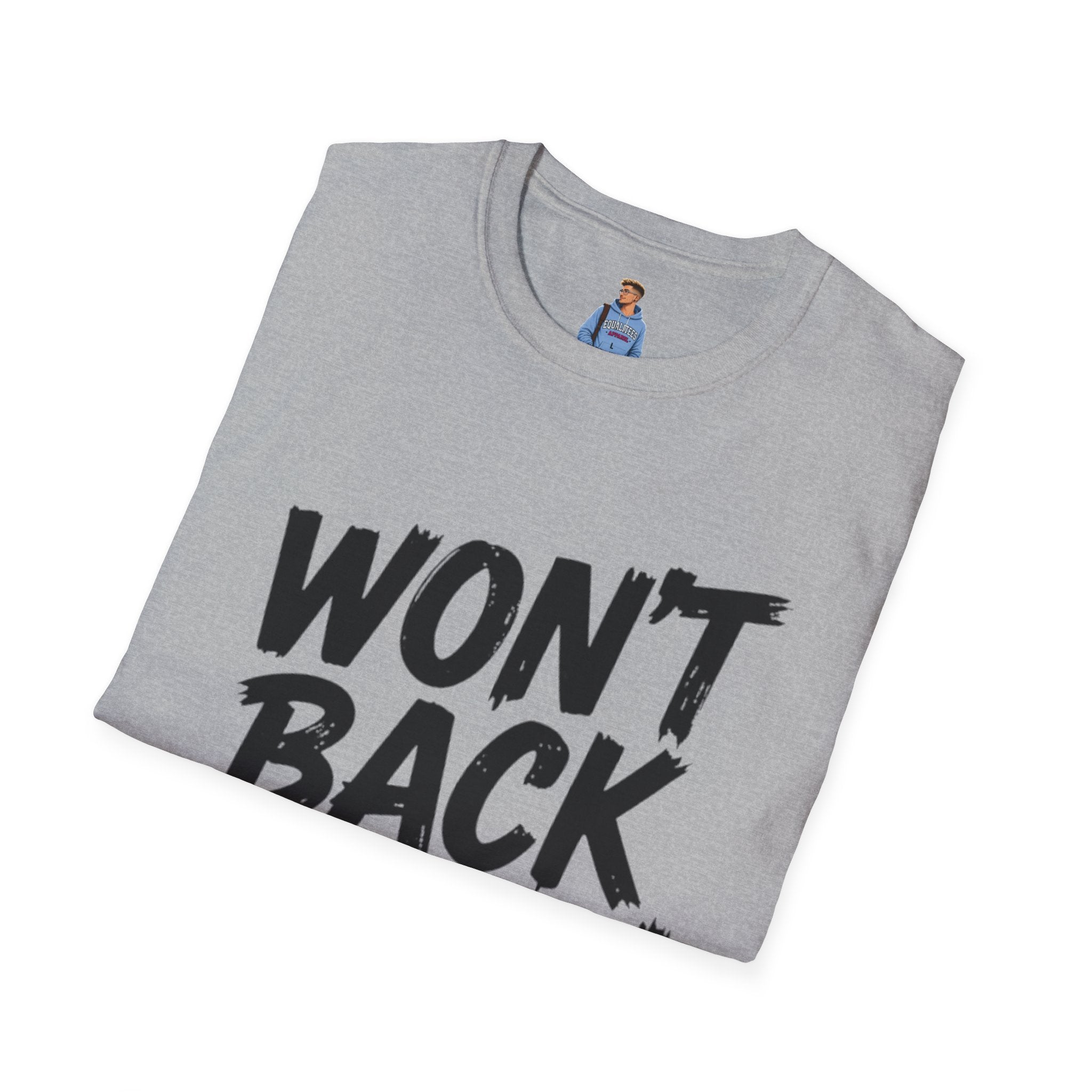 Won't Back Down Protest T-Shirt