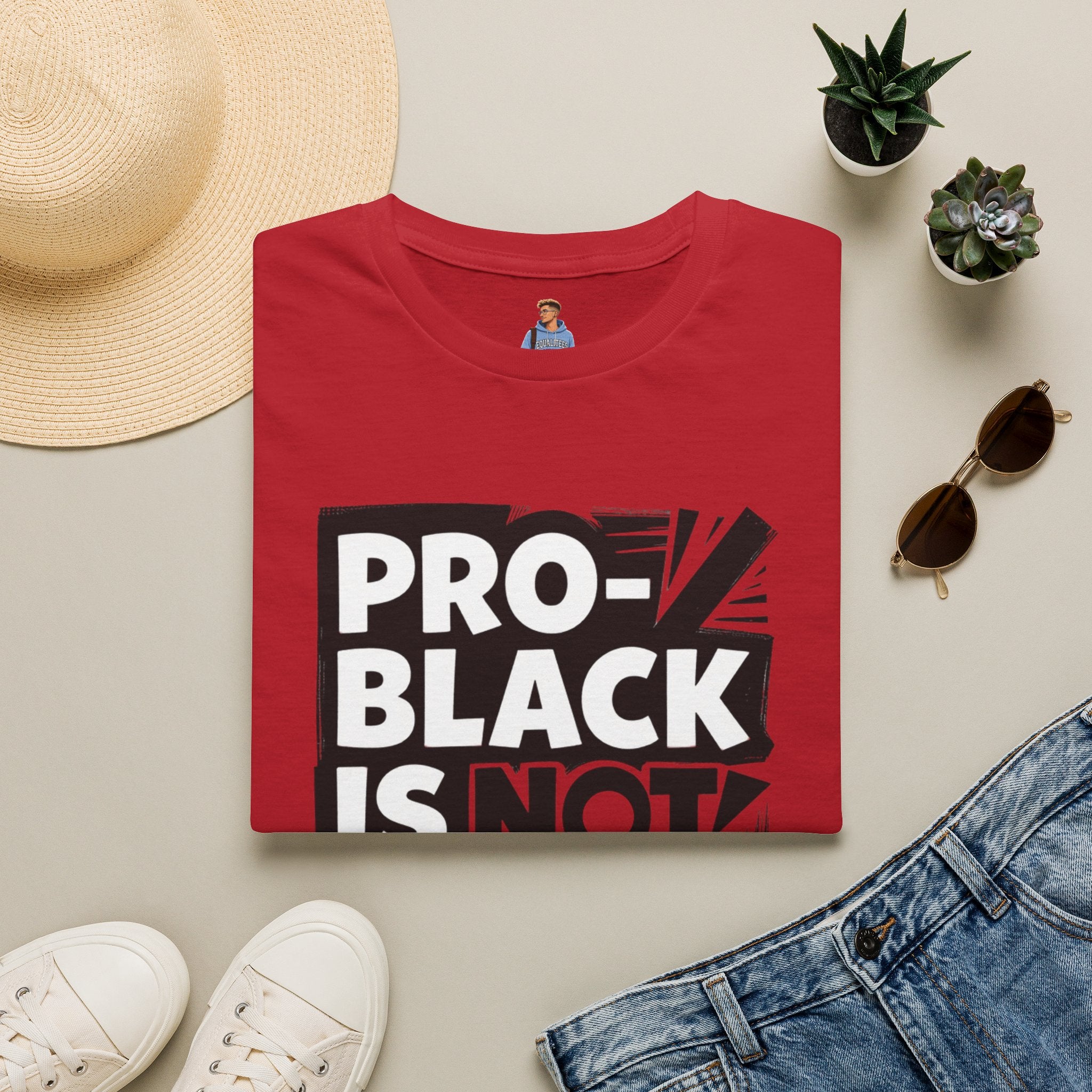 Pro-Black Is Not Anti-White Statement T-Shirt