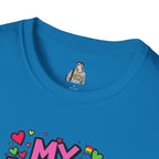 My Love Is No Different Than Yours Unisex Softstyle T-Shirt - Colorful & Fun Graphic Tee
