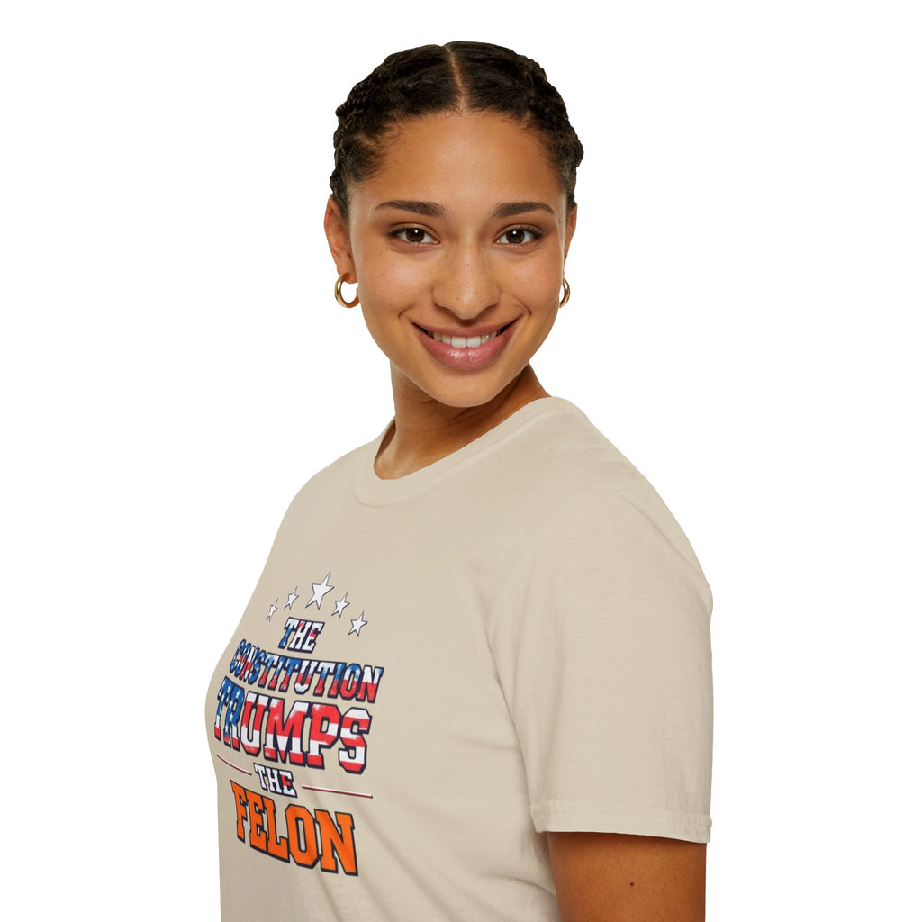The Constitution Trumps the Felon T-shirt