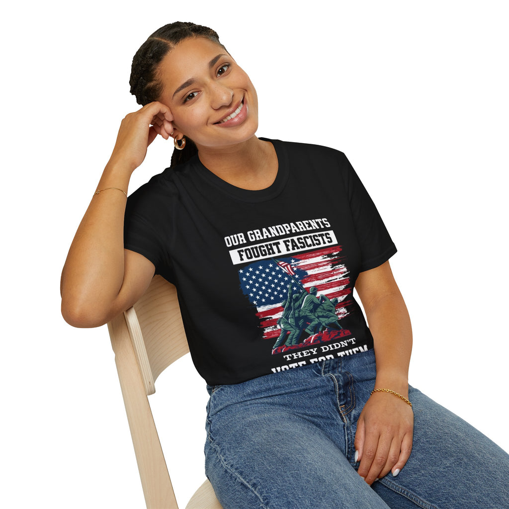 Unisex Softstyle T-Shirt: 'Our Grandparents Fought Fascists' Patriotic Tee
