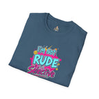 Unisex Softstyle T-Shirt - 'I'm Not Rude, I'm Selective' Fun Graphic Tee