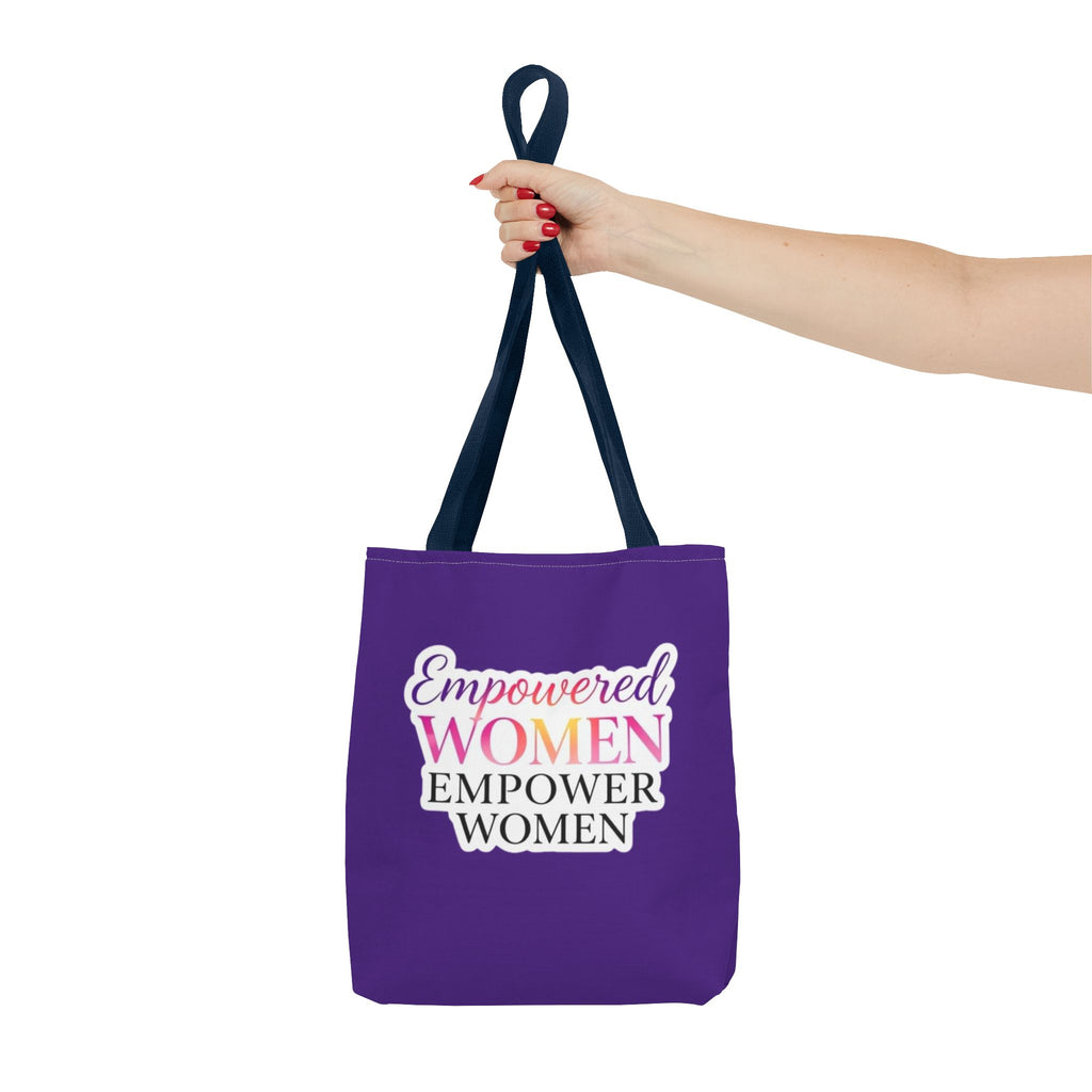 Empowered Women Empower Women Tote Bag
