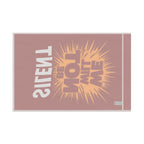 We Will Not Be Silent - Protest flag