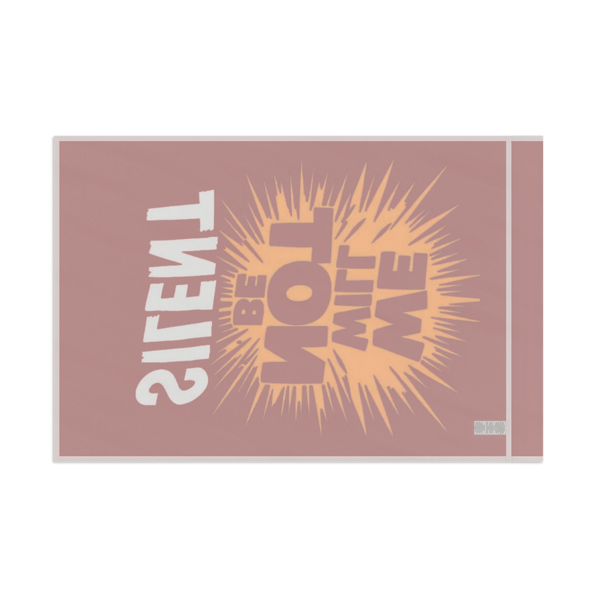 We Will Not Be Silent - Protest flag