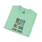 Queer People Belong Everywhere t-shirt