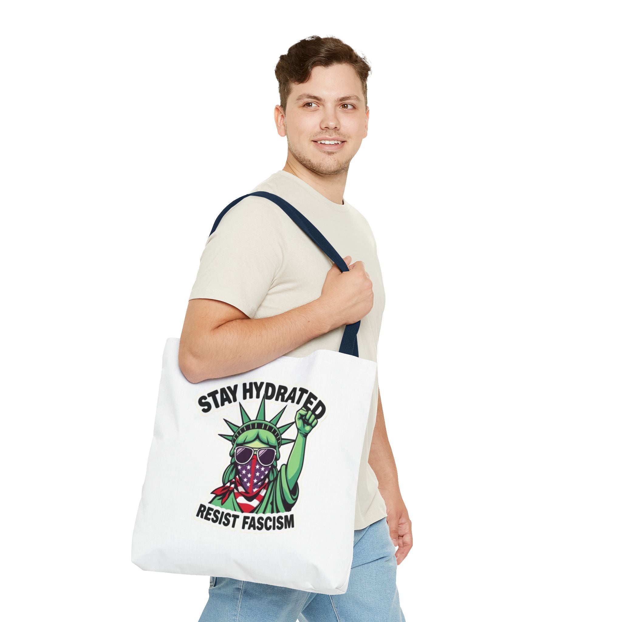 Stay Hydrated, Resist Fascism Design - Tote Bag