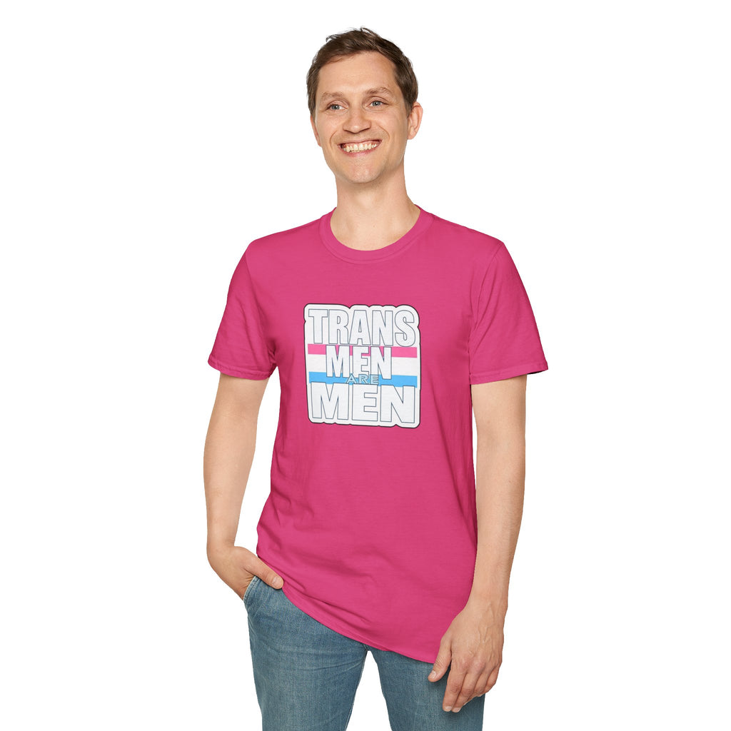 Unisex Softstyle T-Shirt - 'Trans Men Are Men' Statement Tee
