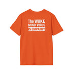Woke is Empathy Unisex Softstyle T-Shirt - Bold Statement Tee for Everyday Activists