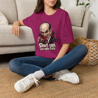 “Shut up, you ugly fuck” Funny graphic tee