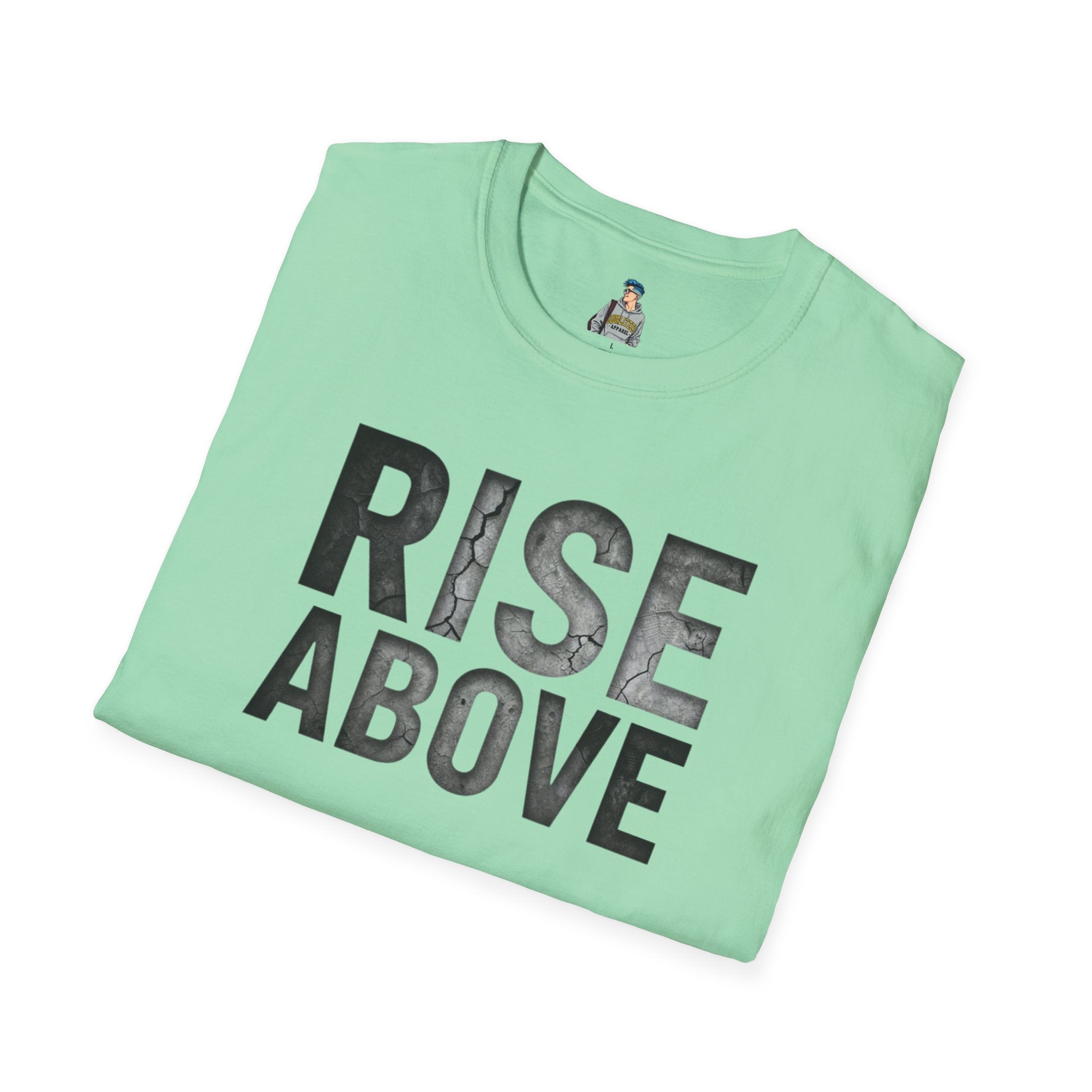 Rise Above Motivational Graphic T-Shirt