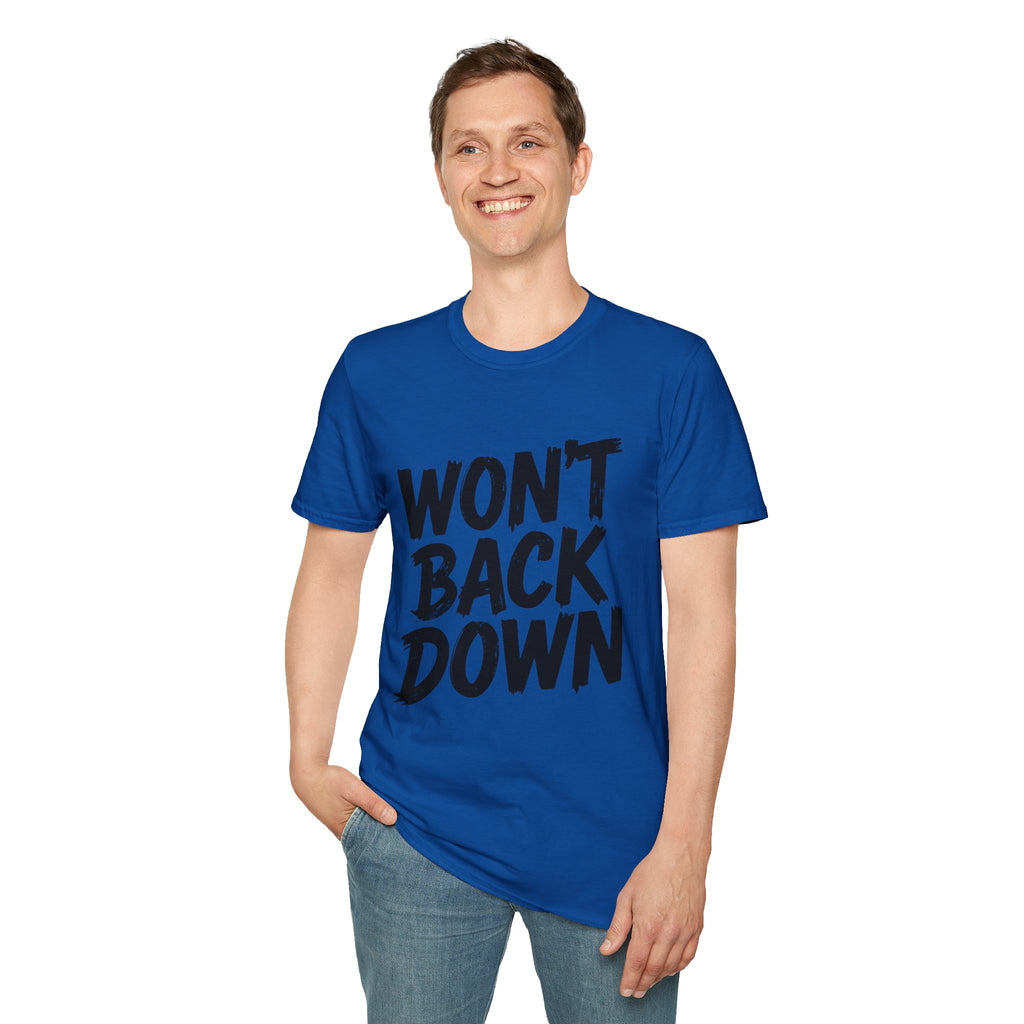Won't Back Down T-Shirt