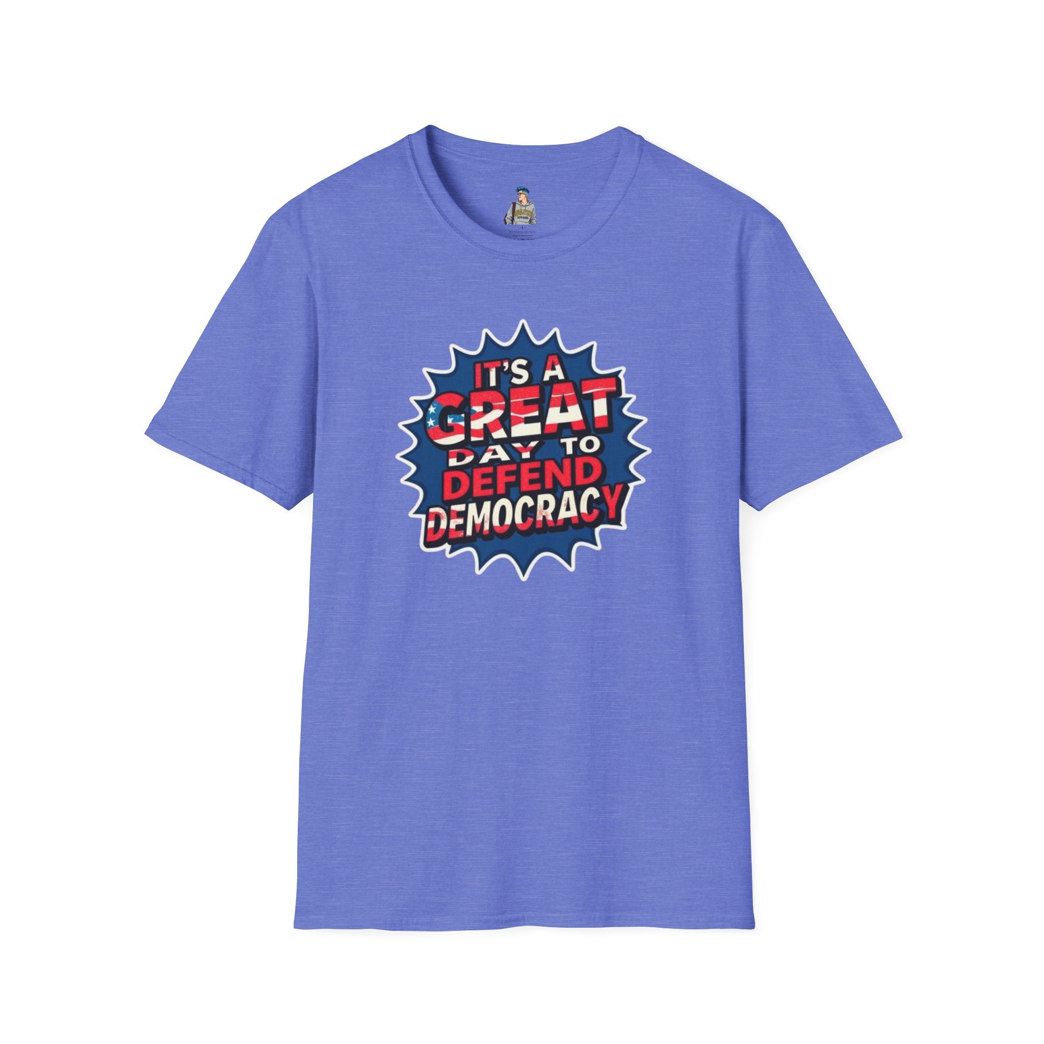 Great Day to Defend Democracy Tee