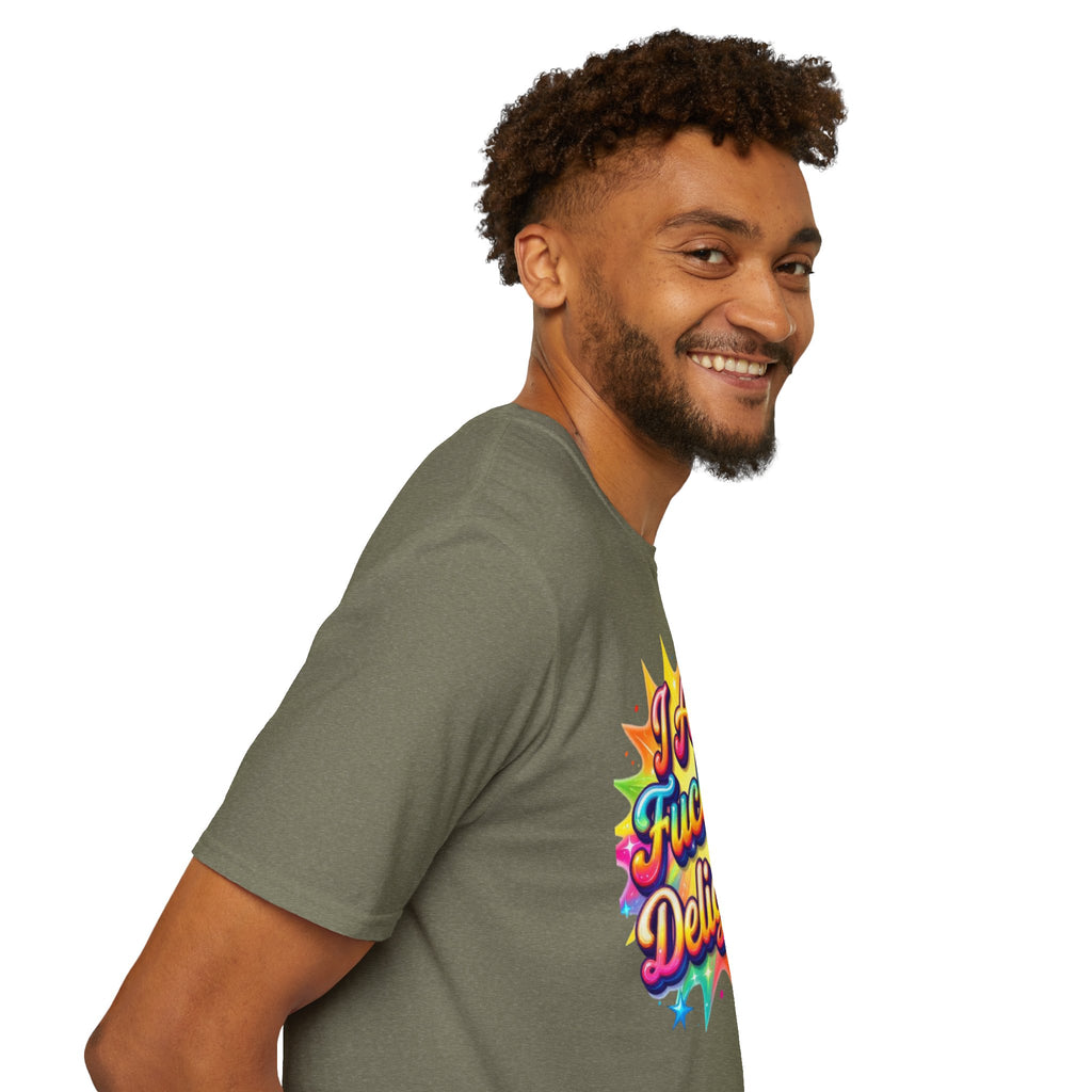 I Am Fucking Delightful T-Shirt - Bold Rainbow Self-Love Graphic Tee