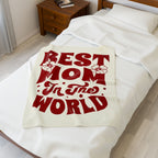 Best Mom In The World Velveteen Plush Blanket