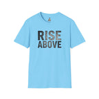 Rise Above Motivational Graphic T-Shirt
