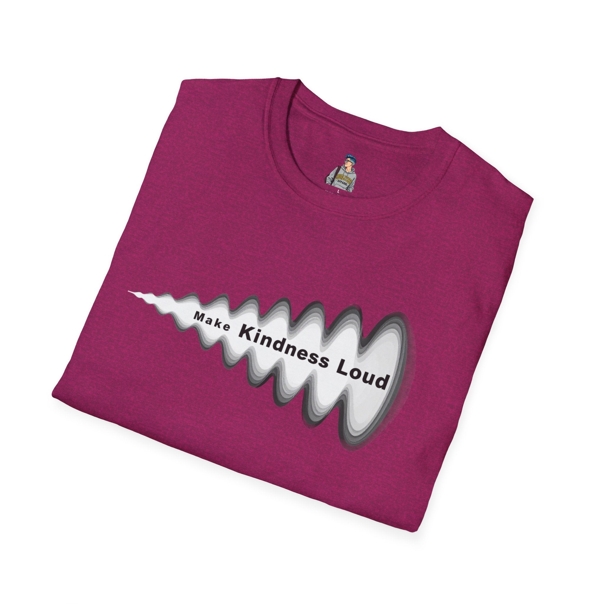 Make Kindness Loud T-Shirt