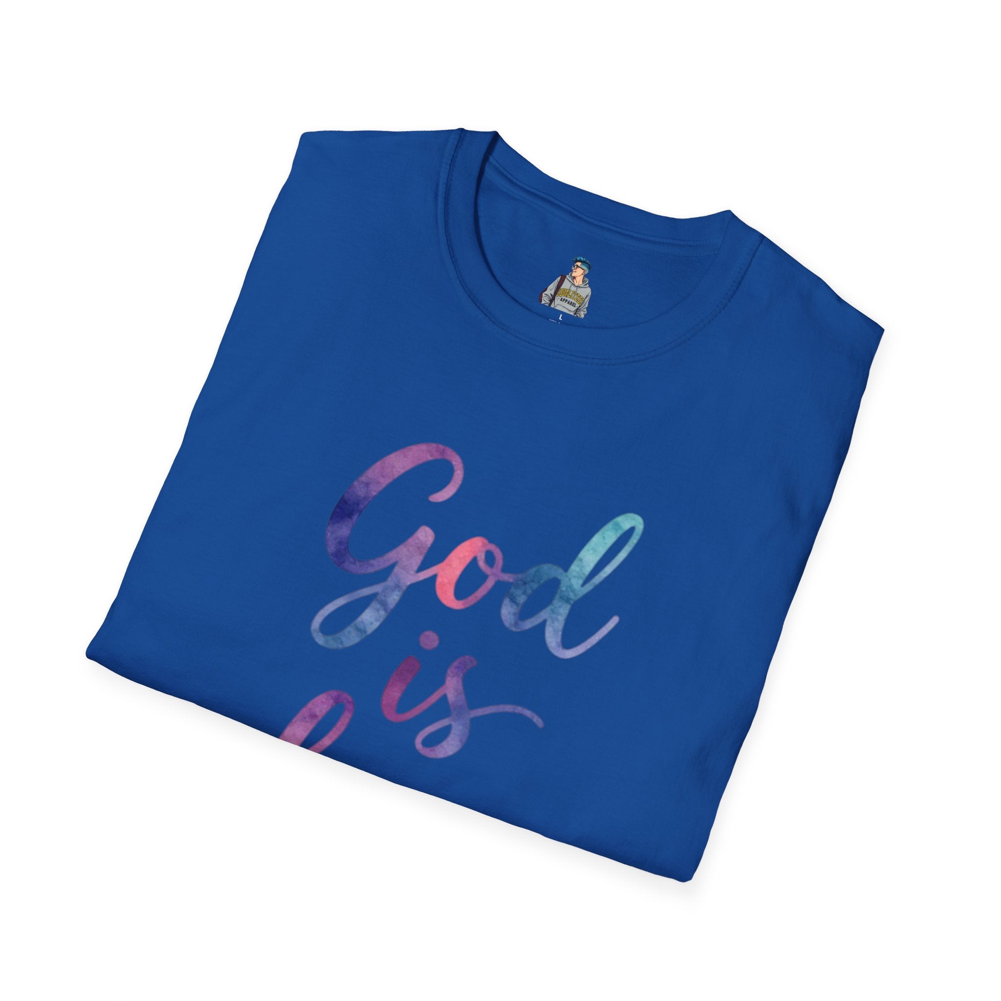 God Is Love Inclusive T-Shirt