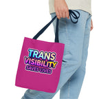Trans Visibility Saves Lives Tote Bag