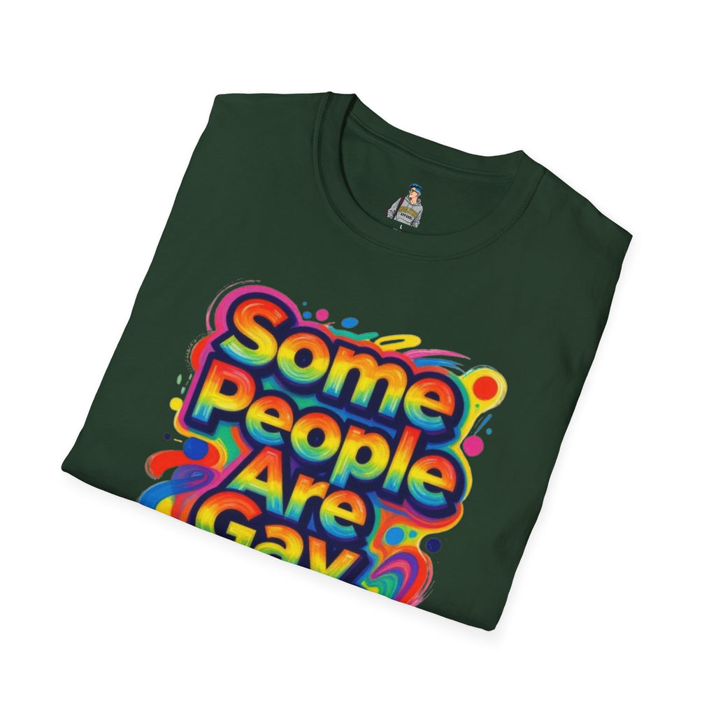 Some People Are Gay Get Over It T-Shirt — Rainbow Pride Statement Tee